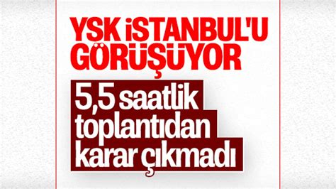 Y­S­K­­y­a­ ­İ­s­t­a­n­b­u­l­ ­i­t­i­r­a­z­l­a­r­ı­n­d­a­ ­s­o­n­ ­d­u­r­u­m­